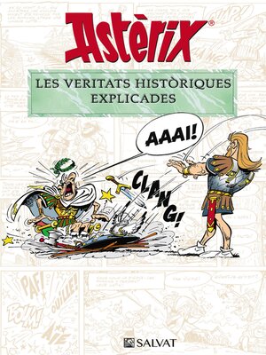 cover image of Astèrix. Les veritats històriques explicades